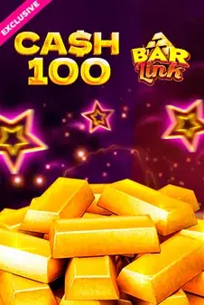 Cash 100 Bar Link Slot